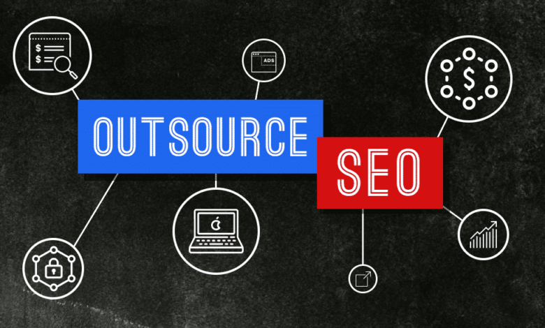 Tips for Outsourcing SEO for Better Growth of Your Business